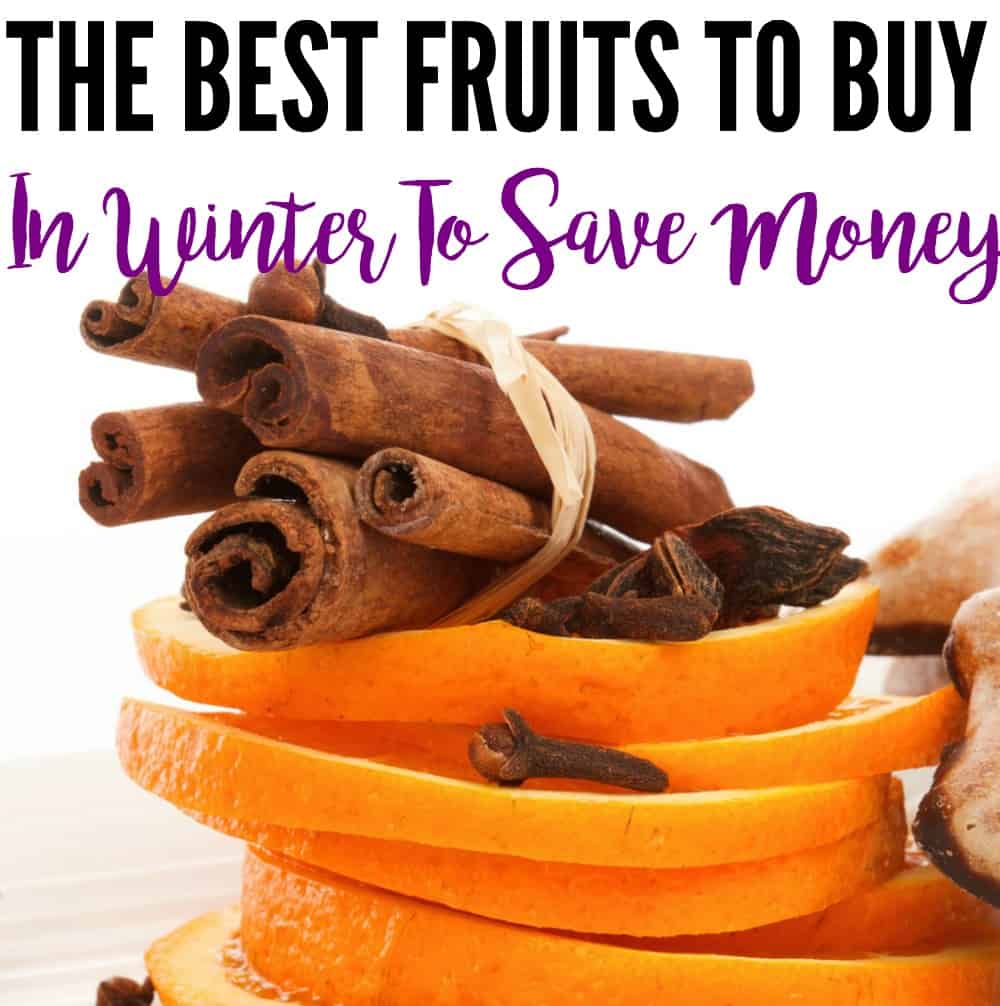 Avoid overspending on groceries by making sure you buy produce that's in season. Here are the winter fruits you should be buying to save money on groceries.
