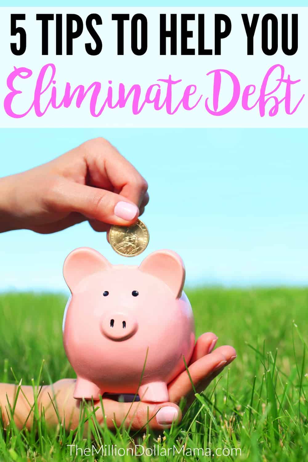 5 tips to help you get out of debt - these are some great tips that will help you eliminate your debt!