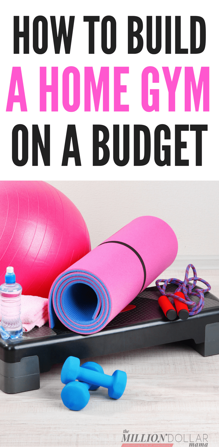 how to build a home gym on a budget