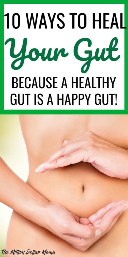 10 ways to heal your gut