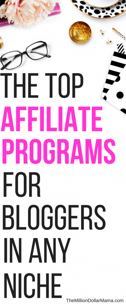 If you're a blogger looking to make money through affiliate programs, then this list of top affiliate programs is for you!