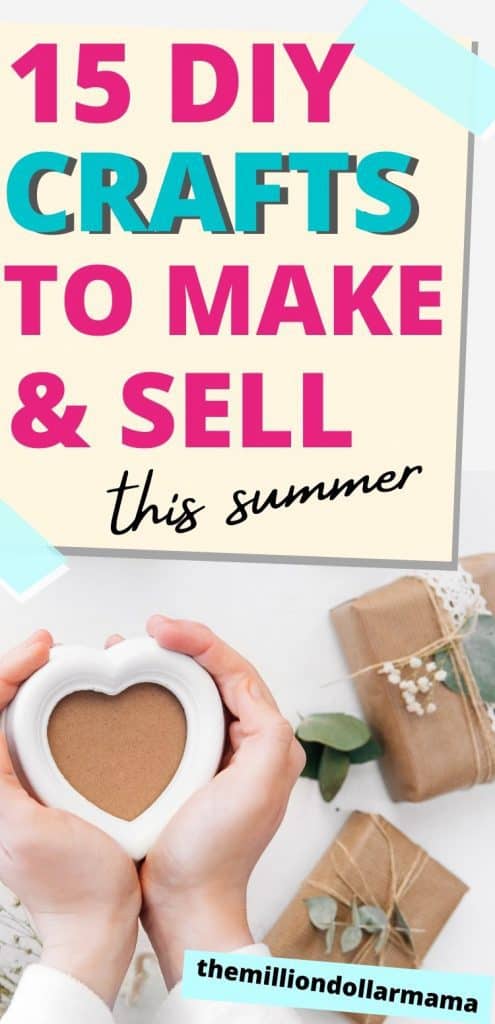 15 Easy DIY Crafts to Make and Sell This Summer