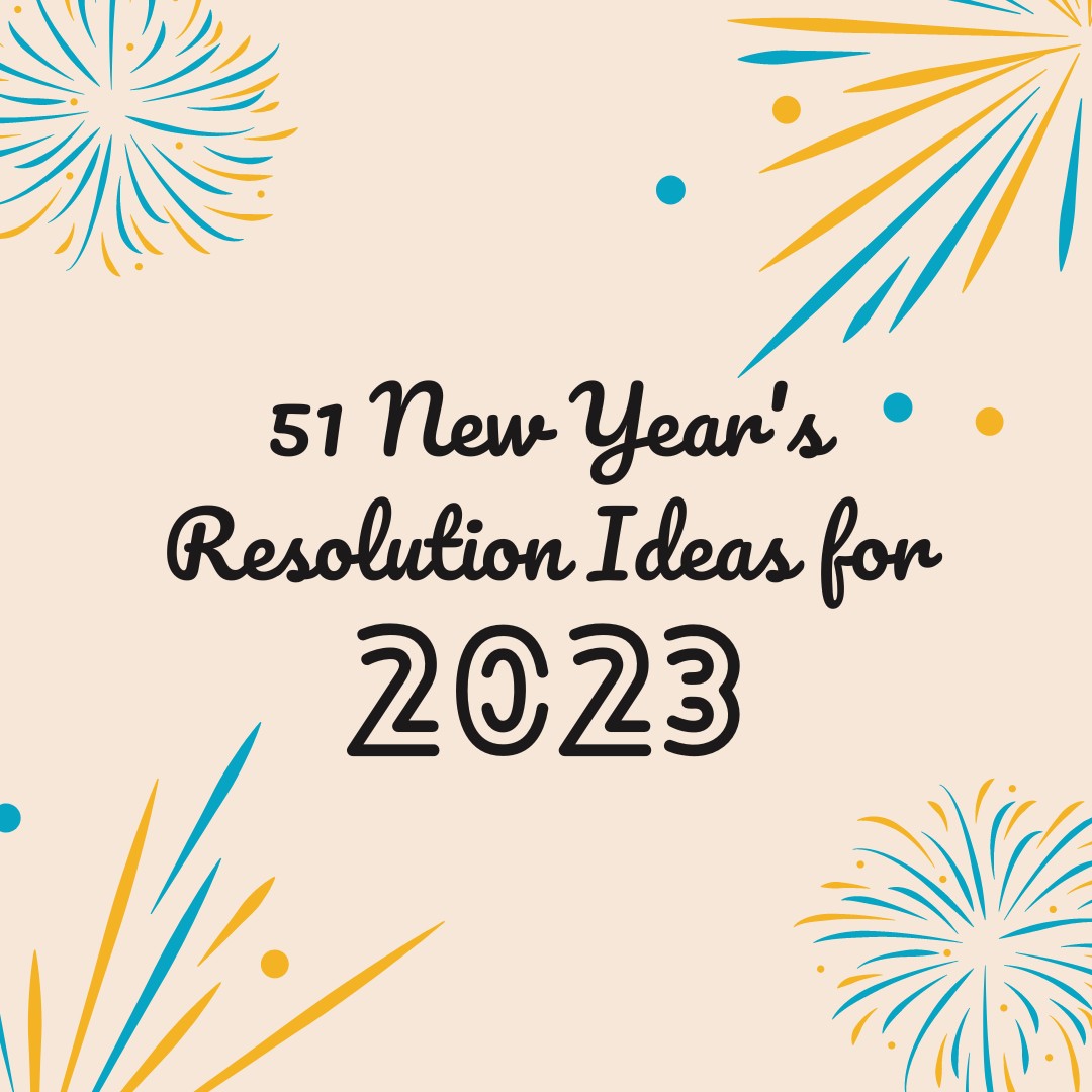 Resolution Ideas for 2023